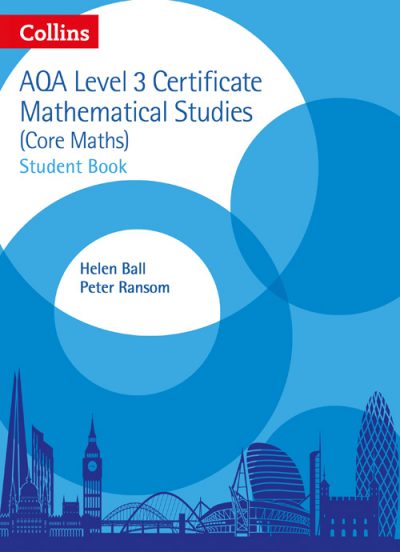 AQA Level 3 Mathematical Studies Student Book (AQA Core Maths)