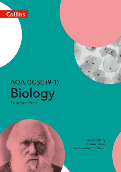 AQA GCSE Biology 9-1 Teacher Pack (GCSE Science 9-1)