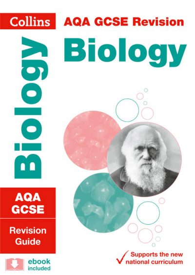 AQA GCSE Biology Revision Guide (Collins GCSE 9-1 Revision)