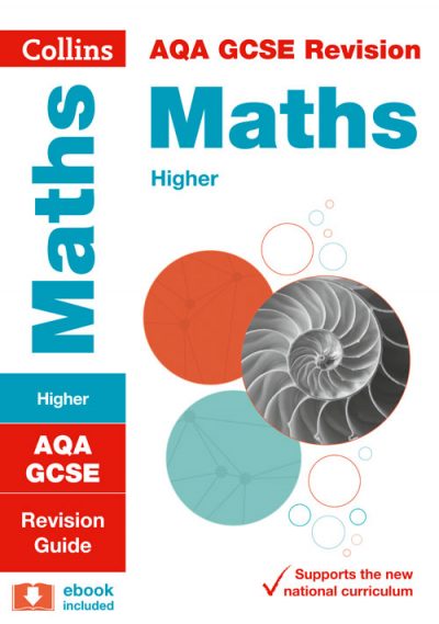 AQA GCSE Maths Higher Revision Guide (Collins GCSE 9-1 Revision)