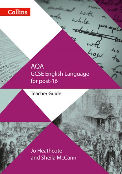 AQA GCSE English Language for post-16: Teacher Guide (GCSE for post-16)