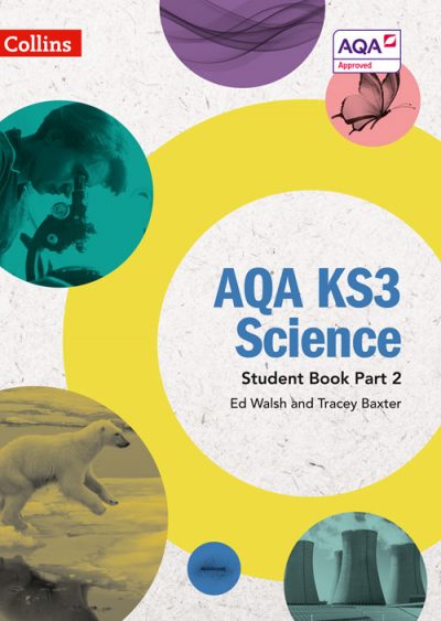 AQA KS3 Science Student Book Part 2 (AQA KS3 Science)
