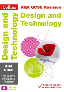 AQA GCSE Design & Technology All-in-One Revision and Practice (Collins GCSE 9-1 Revision)