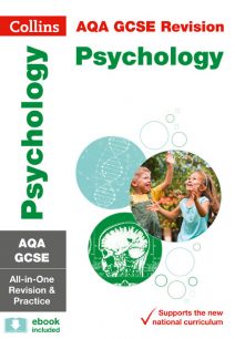 AQA GCSE Psychology All-in-One Revision and Practice (Collins GCSE 9-1 Revision)