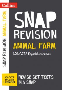 Animal Farm: AQA GCSE English Literature Text Guide (Collins Snap Revision)