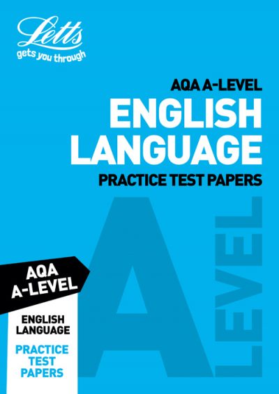 Letts A-Level Revision Success - AQA A-Level English Language Practice Test Papers