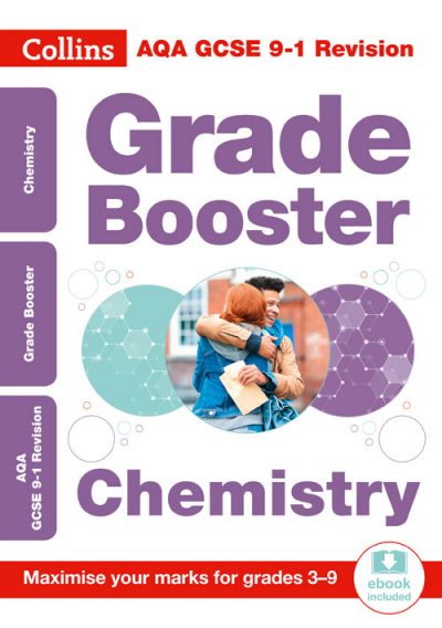AQA GCSE Chemistry Grade Booster for grades 3-9 (Collins GCSE 9-1 Revision)