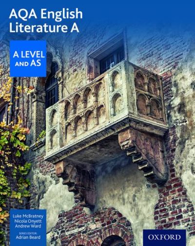 AQA A Level English Literature A: Student Book - Luke McBratney
