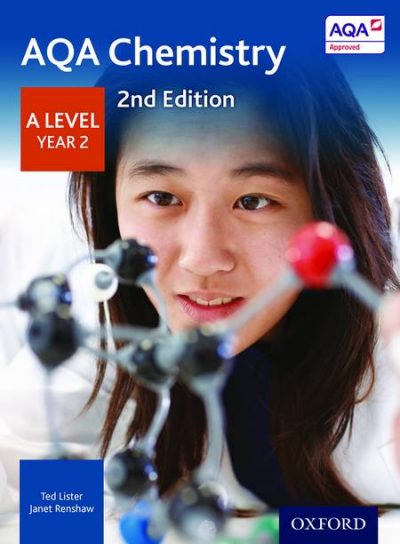AQA Chemistry A Level Year 2 Student Book - Ted Lister