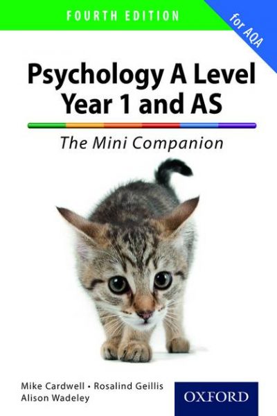 The Complete Companions: A Level Year 1 and AS Psychology: The Mini Companion for AQA - Mike Cardwell