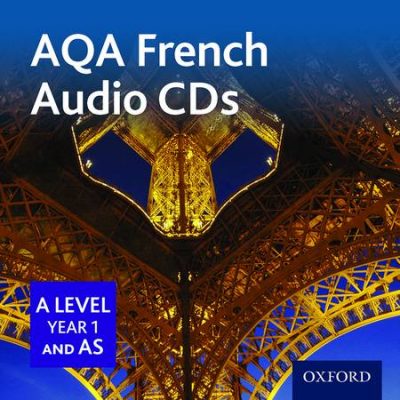 AQA A Level Year 1 and AS French Audio CD Pack - Robert Pike