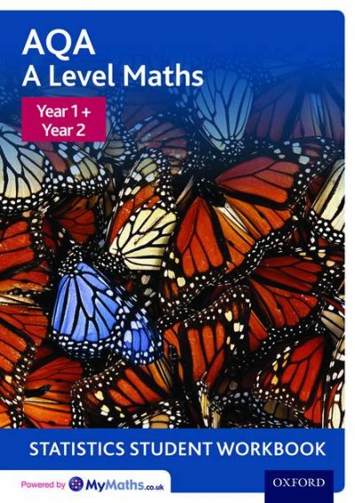 AQA A Level Maths: Year 1 + Year 2 Statistics Student Workbook (Pack of 10) - David Baker
