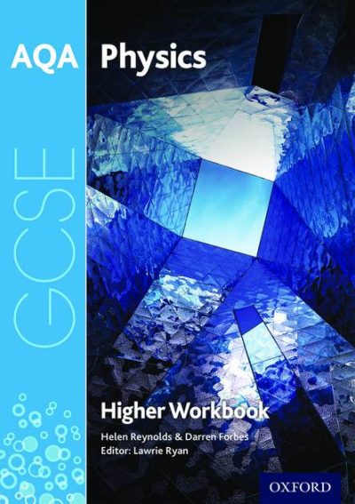 AQA GCSE Physics Workbook: Higher - Lawrie Ryan