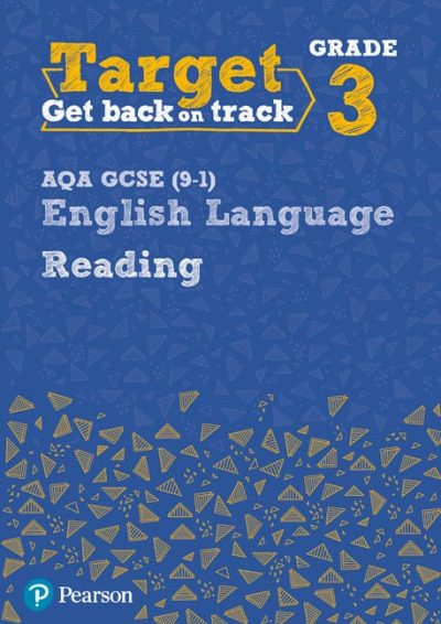 Target Grade 3 Reading AQA GCSE (9-1) English Language Workbook - David Grant