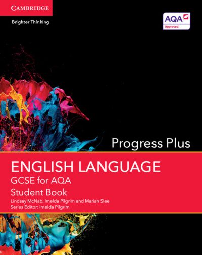 GCSE English Language for AQA Progress Plus Student Book - Lindsay McNab