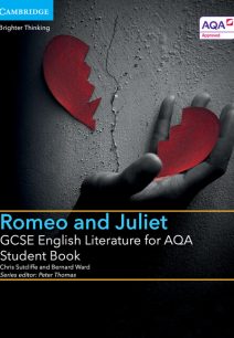 GCSE English Literature for AQA Romeo and Juliet Student Book - Chris Sutcliffe