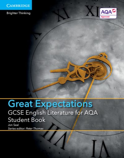GCSE English Literature for AQA Great Expectations Student Book - Jon Seal