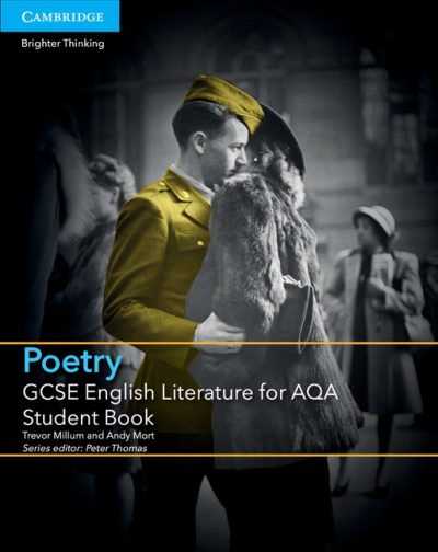 GCSE English Literature for AQA Poetry Student Book - Trevor Millum