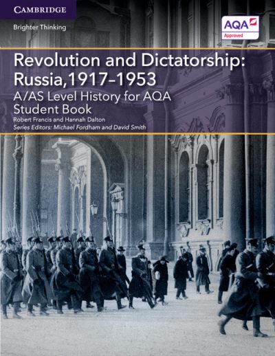 A/AS Level History for AQA Revolution and Dictatorship: Russia