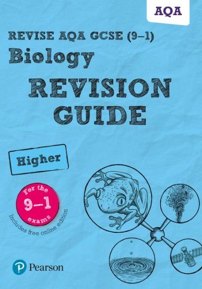 Revise AQA GCSE Biology Higher Revision Guide: (with free online edition) - Pauline Lowrie