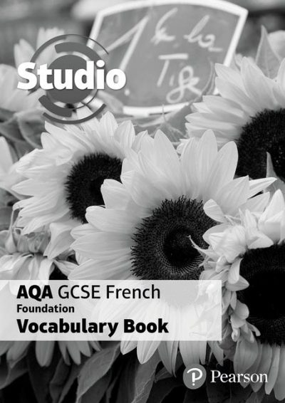 Studio AQA GCSE French Foundation Vocabulary Book (pack of 8) - Pearson Education Limited