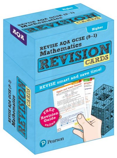 Revise AQA GCSE (9-1) Mathematics Higher Revision Cards: with free online Revision Guide - Pearson Education Limited