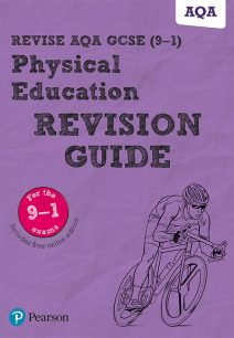 Revise AQA GCSE (9-1) Physical Education Revision Guide: includes online edition - Jan Simister