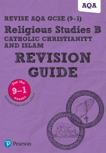 Revise AQA GCSE (9-1) Religious Studies Catholic Christianity and Islam Revision Guide - Tanya Hill