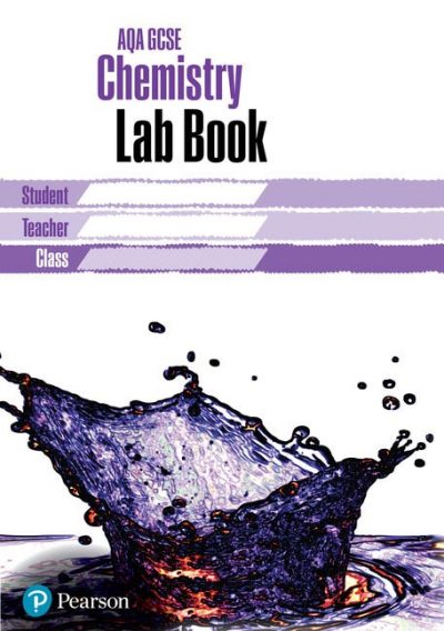 AQA GCSE Chemistry Lab Book: AQA GCSE Chemistry Lab Book - Mark Levesley