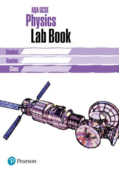 AQA GCSE Physics Lab Book: AQA GCSE Physics Lab Book - Mark Levesley