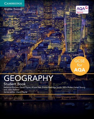 GCSE Geography for AQA Student Book - Rebecca Kitchen
