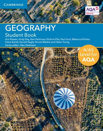 A/AS Level Geography for AQA Student Book - Ann Bowen