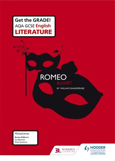 AQA GCSE English Literature Set Text Teacher Pack: Romeo and Juliet - Mike Jones