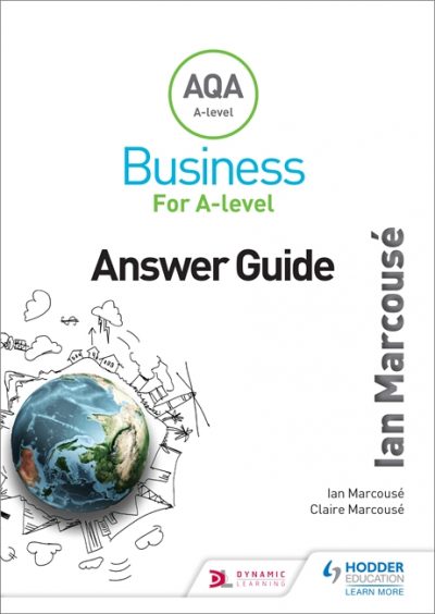 AQA Business for A Level (Marcouse) Answer Guide - Ian Marcouse