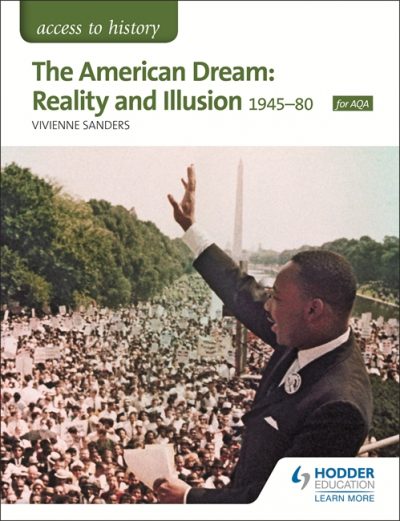 Access to History: The American Dream: Reality and Illusion