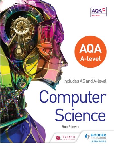 AQA A level Computer Science - Bob Reeves
