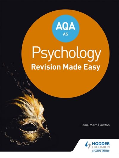 AQA AS Psychology: Revision Made Easy - Jean-Marc Lawton