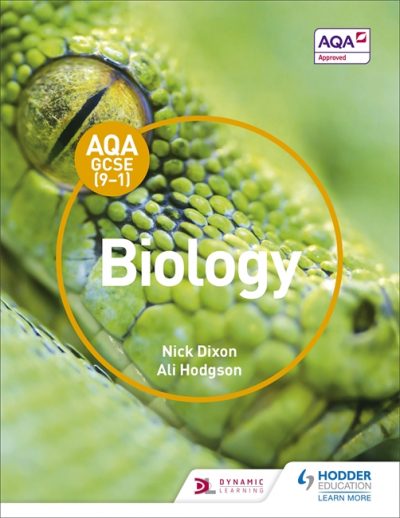 AQA GCSE (9-1) Biology Student Book - Nick Dixon
