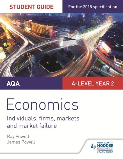 AQA A-level Economics Student Guide 3: Individuals
