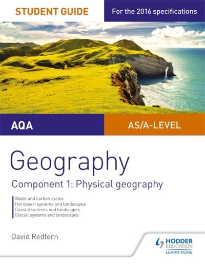 AQA AS/A-level Geography Student Guide: Component 1: Physical Geography - David Redfern