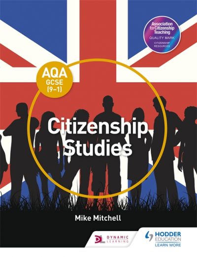 AQA GCSE (9-1) Citizenship Studies - Mike Mitchell (Lecturer in German