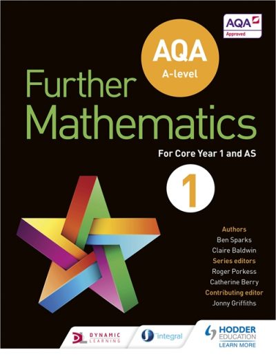 AQA A Level Further Mathematics Core Year 1 (AS) - Ben Sparks