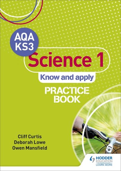 AQA Key Stage 3 Science 1 'Know and Apply' Practice Book - Cliff Curtis