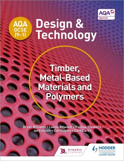 AQA GCSE (9-1) Design and Technology: Timber