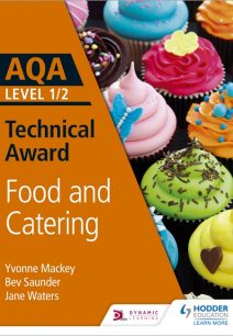 AQA Level 1/2 Technical Award: Food and Catering - Yvonne Mackey
