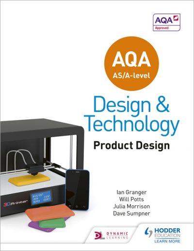 AQA AS/A-Level Design and Technology: Product Design - Will Potts