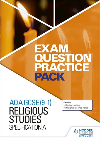AQA GCSE (9-1) Religious Studies A: Exam Question Practice Pack - Hodder Education