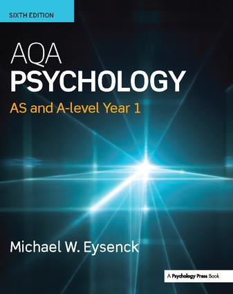AQA Psychology: AS and A-level Year 1 - Michael Eysenck