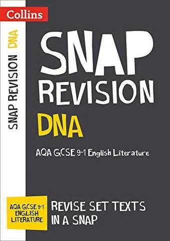 Dna Aqa Gcse 9 1 English Literature Text Guide Ideal For Home Learning 21 Assessments And 22 Exams Collins Gcse Grade 9 1 Snap Revision The Aqa Bookshop