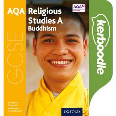 GCSE Religious Studies for AQA A: Buddhism Kerboodle Book